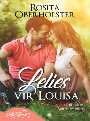 cover image of Lelies vir Louisa